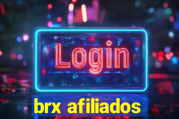 brx afiliados
